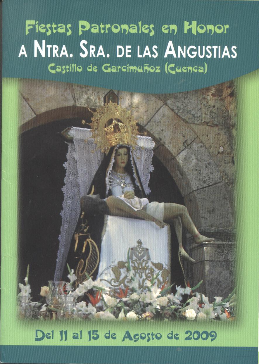 Fiestas patronales en honor a Nuestra Señora de las Angustias 2009 Castillo de Garcimuñoz